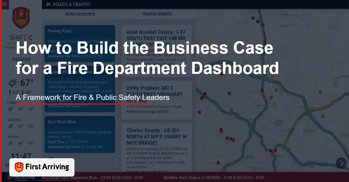 How to Build the Business Case for a Fire Department Dashboard System